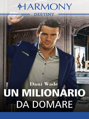 cover image of Un milionario da domare